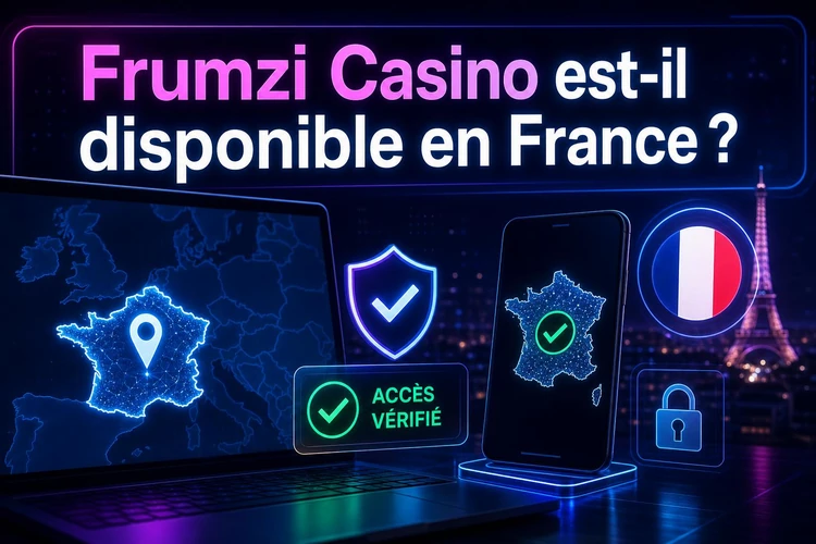 Frumzi Casino est-il disponible en France?